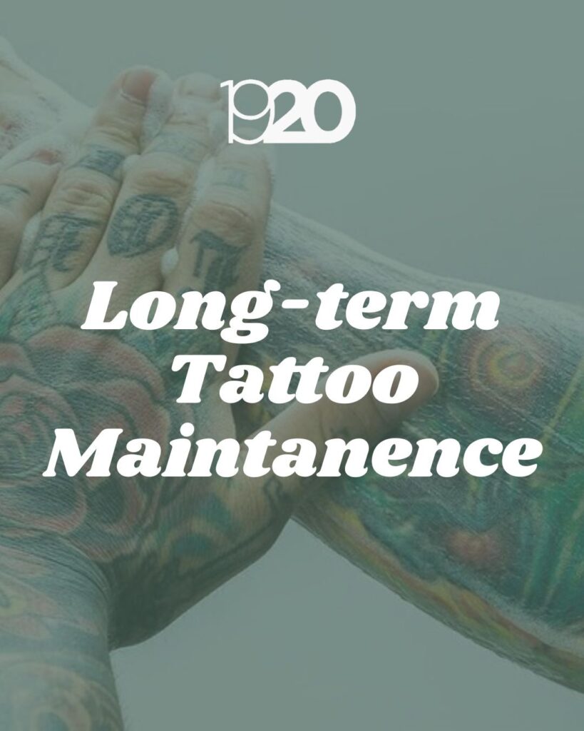 Long-Term Tattoo Maintenance
